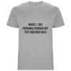 Graues T-Shirt - 100% anpassbares Modell