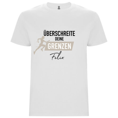 Weißes T-Shirt – Überschreite deine Grenzen